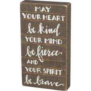 image:imagePrimitives by Kathy 37615 HandLettered Inset Box Sign Wonderful WorldBe Fierce and Your Spirit Be Brave
