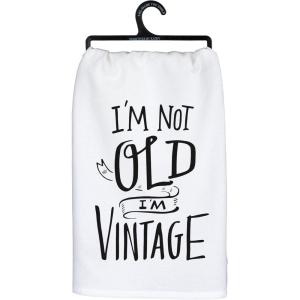 image:imagePrimitives by Kathy Decorative Kitchen Towel  Im Not Old Im Vintage