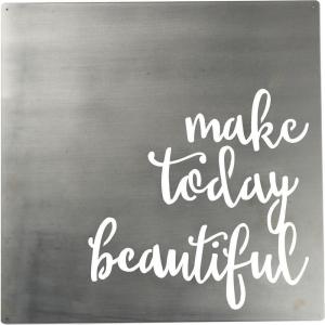 image:imagePrimitives by Kathy Metal Wall Sign Its a Good Day to Have a Good Day Precision Cut Metallic Wall Art 16 x 16Make Today Beautiful