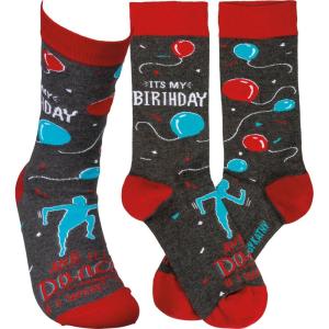 image:imagePrimitives by Kathy Socks  Its My Birthday Ill dance if I want to Unisex One Size