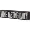 image:imagePrimitives by Kathy 21723 Box Sign 3 x 4 Call Your MomWine Tasting