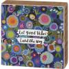 image:imagePrimitives by Kathy Let Good Vibes Lead The Way Home Dcor Sign