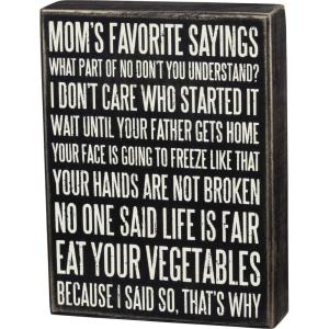image:imagePrimitives by Kathy 21723 Box Sign 3 x 4 Call Your MomMoms Favorite Sayings