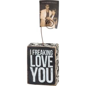 image:imagePrimitives by Kathy 38997 Inset Photo Holder Block 3 X 4 Love You MoreI Freaking Love You