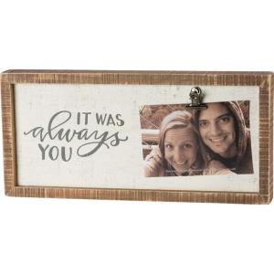 image:imagePrimitives by Kathy 38997 Inset Photo Holder Block 3 X 4 Love You MoreIt Was Always You