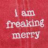 image:imagePrimitives by Kathy Standard Baseball CapI Am Freaking Merry Red