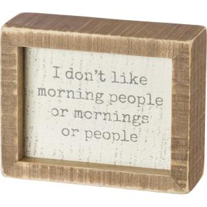 image:imagePrimitives by Kathy 104041 Classic Black and White Box Sign 5 x 4Inches Middle FingerI Dont Like Morning People
