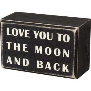 image:imagePrimitives by Kathy 16339 Classic Box Sign 4 x 25 to The Moon and Back