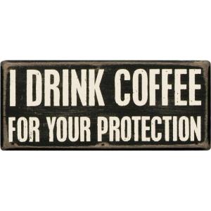 image:imagePrimitives by Kathy 19104 Classic Box Sign 7 x 3 I Drink Coffee