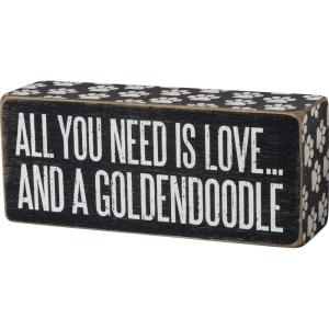 image:imagePrimitives by Kathy Box Sign  All You Need is Love and a Goldendoodle