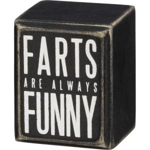 image:imagePrimitives by Kathy Home Dcor Sign  Farts are Always Funny