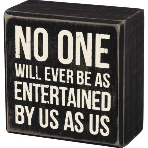 image:imagePrimitives by Kathy Mini Box Sign 350 x 35 Entertained by UsEntertained By Us