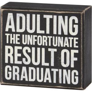 image:imagePrimitives by Kathy Home Decor Sign  Unfortunate Result