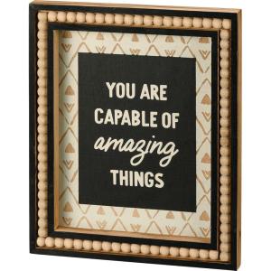 image:imagePrimitives by Kathy You Are Capable Of Amazing Things Home Dcor Sign
