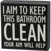 image:imagePrimitives by Kathy I Aim to Keep This Bathroom Clean Your Aim Will Help Home Dcor Sign