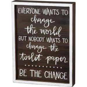 image:imagePrimitives by Kathy Word Box Sign 9 x 12 x 175 Be The ChangeWood 104745