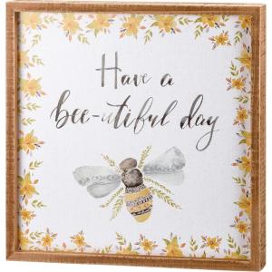 image:imagePrimitives by Kathy Have A BeeUtiful Day Home Decor Sign