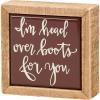 image:imagePrimitives by Kathy Home Decor Sign  Head Over Boots Hand Illustrated Sentiment