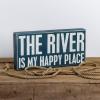 image:imagePrimitives by Kathy 27381 Rustic Blue Box Sign 12 x 6 The River Is My Happy Place