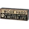 image:imagePrimitives by Kathy 33724 Distressed Box Sign Work Hard
