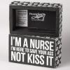 image:imagePrimitives by Kathy Box Sign 5Inch by 3Inch Im a Nurse