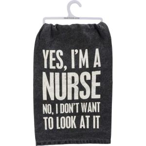image:imagePrimitives by Kathy Dish Towel 28x 28 Nurses are Super Heroes in DisguiseNo I Dont Want to Look at It