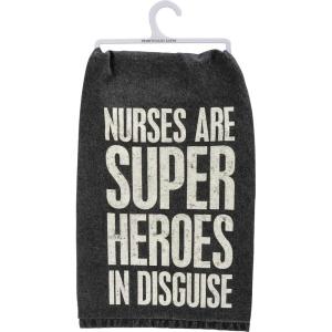 image:imagePrimitives by Kathy Dish Towel 28x 28 Nurses are Super Heroes in DisguiseNurses Are Super Heroes in Disguise