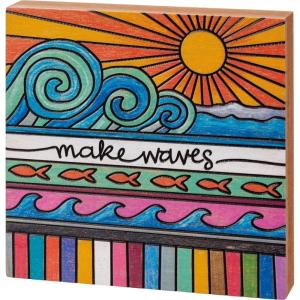 image:imagePrimitives by Kathy Home Dcor Sign  Make Waves Block Sign