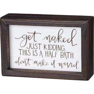 image:imagePrimitives by Kathy Inset Tile Home Dcor Sign 6 x 4 Get NakedBrown and White