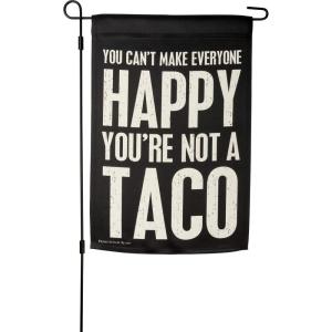 image:imagePrimitives by Kathy Not A Taco Garden Flag