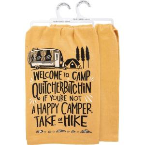 image:imagePrimitives by Kathy Welcome to Camp Quitcherbitchin If Youre Not A Happy Camper Take A Hike Decorative Kitchen Towel Small