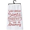 image:imagePrimitives by Kathy 25946 Christmas LOL Kitchen Towel Have Grammy