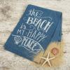 image:imagePrimitives by Kathy Blue Chalk Art Dish Towel The Beach is My Happy Place