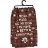 image:imageKitchen Towel  Work Hard So Dog Better Christmas
