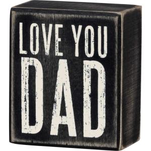 image:imagePrimitives by Kathy 21748 Classic Box Sign Love You Dad