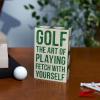 image:imagePrimitives by Kathy Home Decor Sign Golf  The Art Of Playing Fetch With Yourself