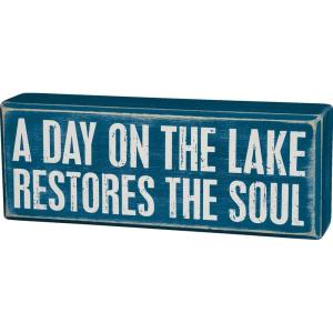 image:imagePrimitives by Kathy Home Decor Sign  A Day On The Lake Restores The Soul