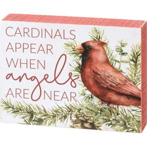 image:imagePrimitives by Kathy Cardinals Appear When Angels Are Near Home Dcor Sign
