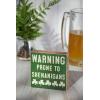 image:imagePrimitives by Kathy Home Dcor Block Sign  Warning Prone to Shenanigans