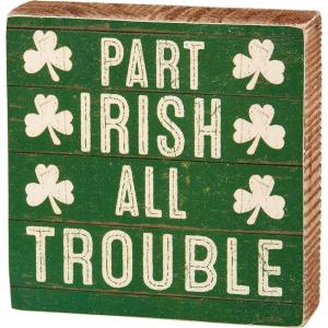 image:imagePrimitives by Kathy Home Dcor Block Sign  Part Irish All Trouble