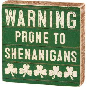 image:imagePrimitives by Kathy Home Dcor Block Sign  Warning Prone to Shenanigans