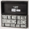 image:imagePrimitives by Kathy Box Sign  Drink LocalDrinking Alone