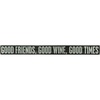 image:imagePrimitives by Kathy Box Sign 32Inch by 3Inch Good Times