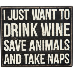 image:imagePrimitives by Kathy Box Sign  Drink LocalDrink Wine
