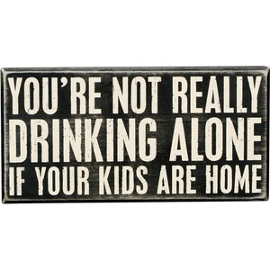 image:imagePrimitives by Kathy Box Sign  Drink LocalDrinking Alone