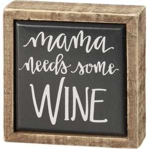 image:imagePrimitives by Kathy Mama Needs Wine Box Sign Mini