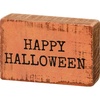 image:imagePrimitives by Kathy Happy Halloween Home Dcor Sign