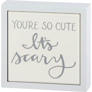 image:imagePrimitives by Kathy Box Sign Mini Youre So Cute Its Scary Fun sentiment from our White Halloween Collection