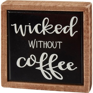 image:imagePrimitives by Kathy Home Dcor Box Sign Mini  Wicked