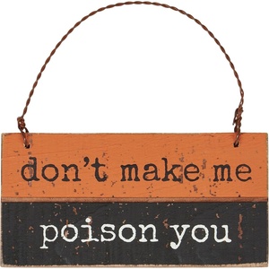 image:imagePrimitives by Kathy Poison You Slat Ornament